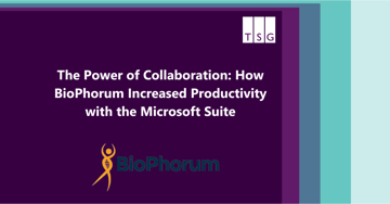 How BioPhorum Increased Productivity with the Microsoft Suite