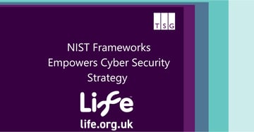NIST Frameworks Empowers International Centre for Life’s Cyber Security Strategy